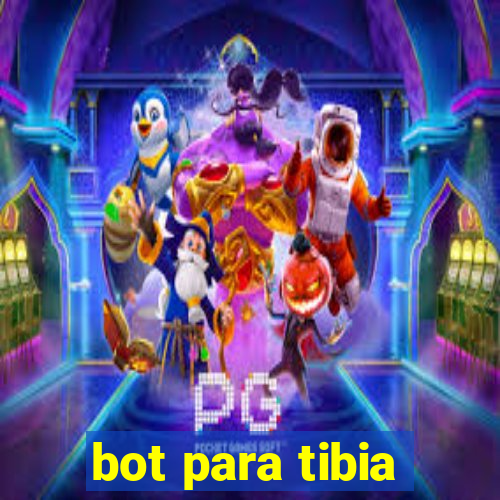 bot para tibia